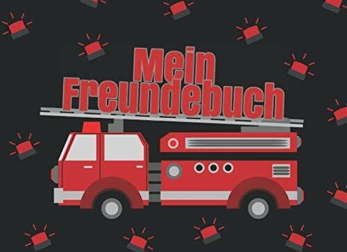 Freundebücher, AF Design Mein Freundebuch: Ein tolles Freundschaftsbuch zum ausfüllen - Ideal für alle Feuerwehr Fans - Mit viel Platz und vielen Eigenschaften zum ausfüllen