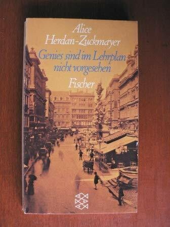 Herdan-Zuckmayer, Alice Genies sind im Lehrplan nicht vorgesehen