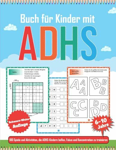 PRESS, Anna-T Buch für kinder mit 6-10 Jahre: Aktivitätsbuch mit 100 Spaßigen und Abwechslungsreichen Übungen zu mehr Aufmerksamkeit Perfekt für Kinder mit ADHS