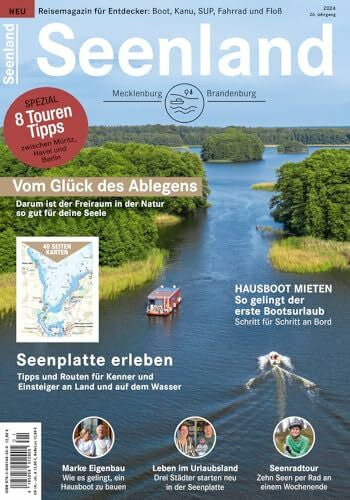 Peterson, Jan Seenland 2024: Reisemagazin für Mecklenburg und Brandenburg (Seenland: Urlaub am Wasser in Mecklenburg und Brandenburg)