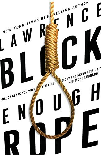 Block, Lawrence Enough Rope
