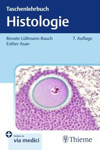 Asan, Esther Taschenlehrbuch Histologie