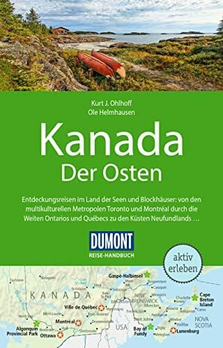 Helmhausen, Ole DUMONT Reise-Handbuch Reiseführer Kanada, Der Osten: mit Extra-Reisekarte