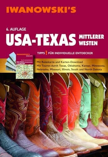 Kränzle, Dr. Peter USA-Texas & Mittlerer Westen - Reiseführer von Iwanowski: Individualreiseführer mit Extra-Reisekarte und Karten-Download (Reisehandbuch)
