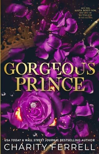 Ferrell, Charity Gorgeous Prince Special Edition: Marchetti Mafia (Marchetti Mafia Special Edition, Band 2)