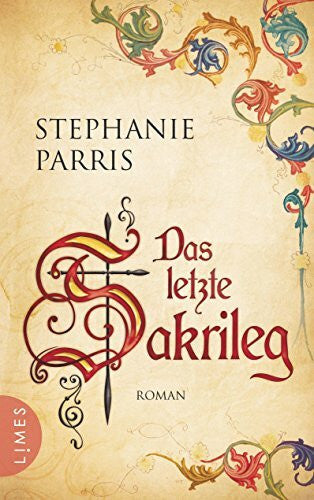 Bader, Nina Das letzte Sakrileg: Roman (Giordano Bruno, Band 3)