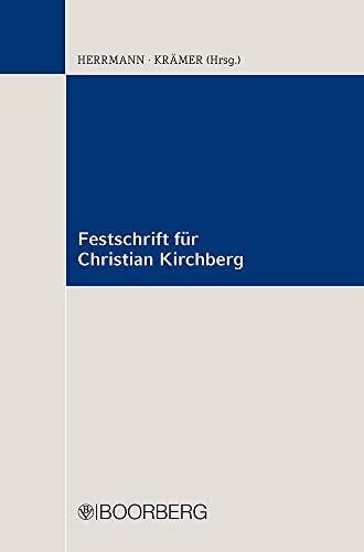 Krämer, Achim Festschrift für Christian Kirchberg zum 70. Geburtstag