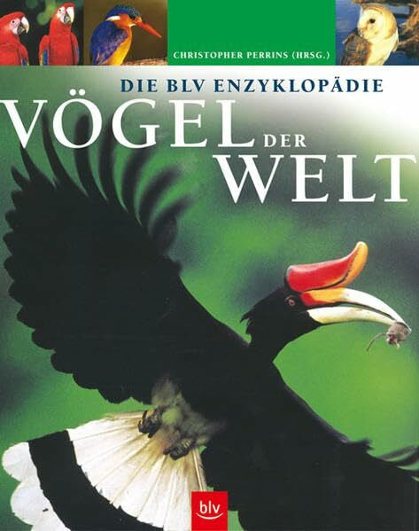 Tewinkel, Stefan Die BLV Enzyklopädie Vögel der Welt