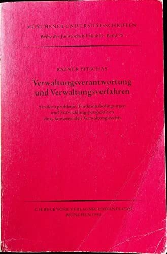 Verwaltungsverantwortung und Verwaltungsverfahren