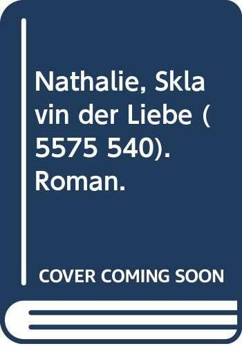 Statham, Frances P Nathalie, Sklavin der Liebe. (Allgemeine Reihe. Bastei Lübbe Taschenbücher)