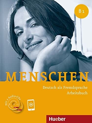 Pude, Angela Menschen B1: Deutsch als Fremdsprache / Arbeitsbuch mit 2 Audio-CDs
