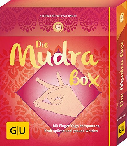 Schmid-Altringer, Stefanie Die Mudrabox: Mit Finger-Yoga entspannen, Kraft spüren und gesund werden (GU Yoga & Pilates)