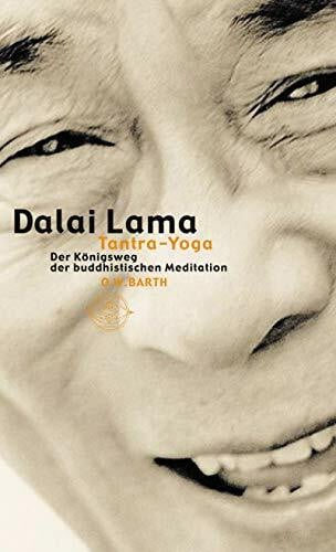 Kahn-Ackermann, Susanne Tantra-Yoga: Der Königsweg der buddhistischen Meditation