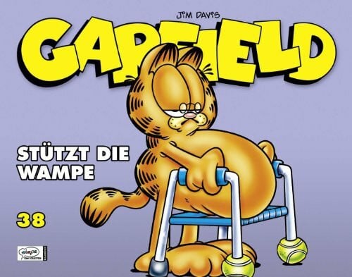 Fuchs, Wolfgang J. Garfield 38: Stützt die Wampe