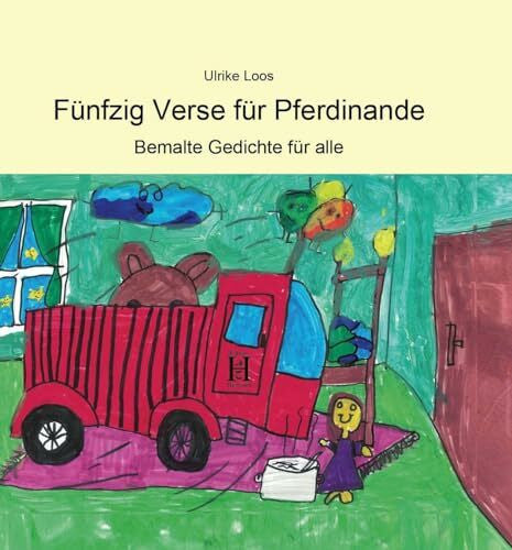 Loos, Ulrike Fünfzig Verse für Pferdinande: Bemalte Gedichte für alle
