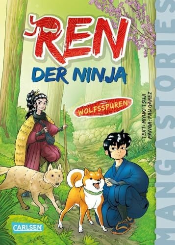 Gámez, Pau Ren, der Ninja Band 4 – Wolfsspuren