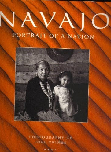 Grimes, Joel Navajo: Portrait of a Nation