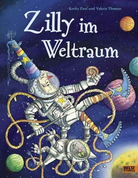 Günther, Herbert Zilly im Weltraum: Vierfarbiges Bilderbuch