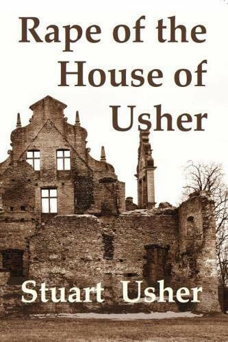 Usher, Stuart Alexander The Rape of the House of Usher