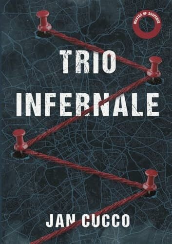 Jan Cucco TRIO INFERNALE: DE