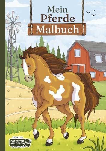 Alexander, Christoph Mein Pferde Malbuch: 50 wunderschöne und anspruchsvolle Pferde-Motive für Kinder zum Ausmalen und Entspannen. (Die schönsten Pferde-Malbücher von Christoph Alexander, Band 2)