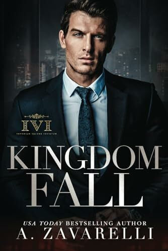 Zavarelli, A. KINGDOM FALL