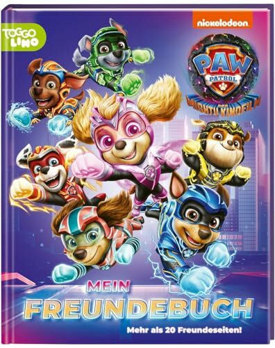 PAW Patrol Mitmachbuch: Der Mighty Kinofilm: Mein Freundebuch: Eintragbuch für mehr als 20 Kinder | (ab 4 Jahren)