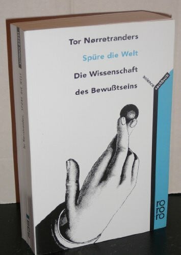 Bruns, Alken Spüre die Welt. Die Wissenschaft des Bewußtseins