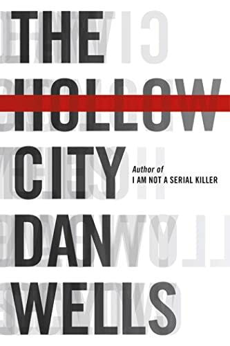 Wells, Dan The Hollow City