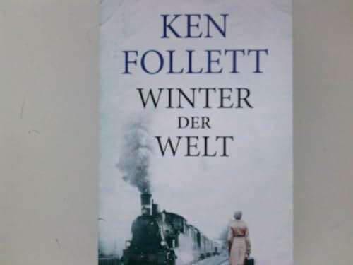 Ken Follett Winter der Welt