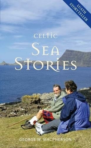 Macpherson, George W. Celtic Sea Stories