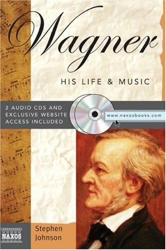 Johnson, Stephen Wagner: His Life & Music