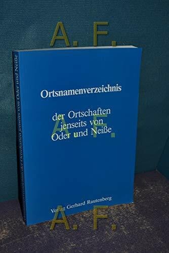 Kaemmerer, M Ortsnamenverzeichnis der Ortschaften jenseits von Oder und Neisse