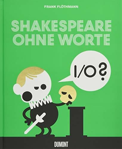 Flöthmann, Frank Shakespeare ohne Worte