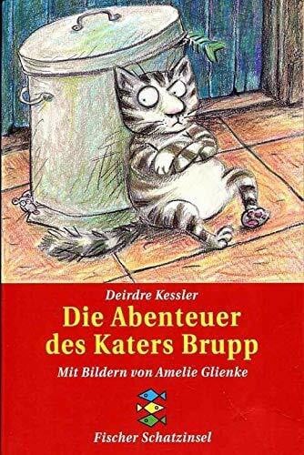 Glienke, Amelie Die Abenteuer des Katers Brupp