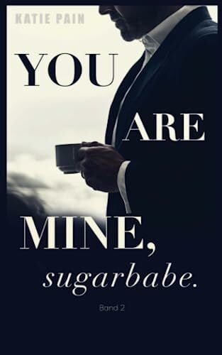 Pain, Katie You Are Mine, Sugarbabe (Band 2) (No Sugar From Daddy, Band 2)