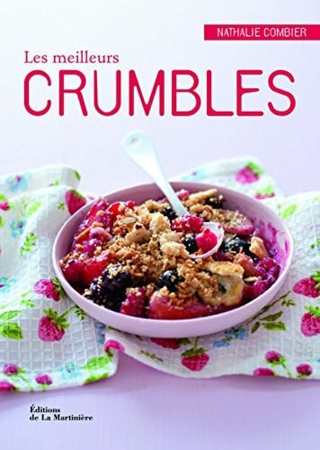 Combier, Nathalie Les meilleurs crumbles