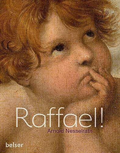 Nesselrath, Arnold Raffael!