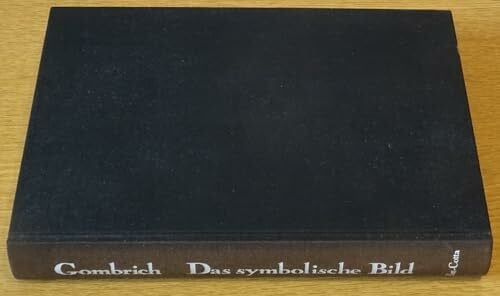 Gombrich, Ernst H. Das symbolische Bild