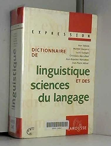 Giacomo, Mathée Collection Expression Larousse: Dictionnaire De Linguistique Et DES Sciences Du Langage