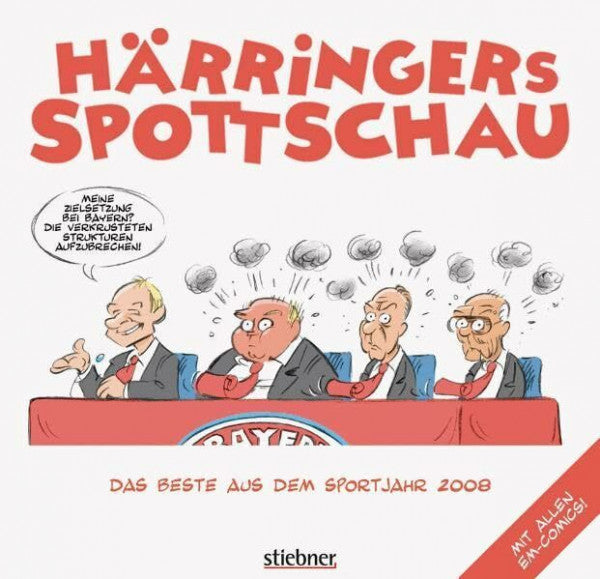 Härringer, Christoph Härringer:Härringers Spottschau 2008: Das Beste aus dem Sportjahr 2008