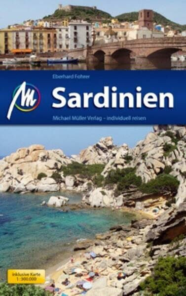 Fohrer, Eberhard Sardinien: Reiseführer mit vielen praktischen Tipps.