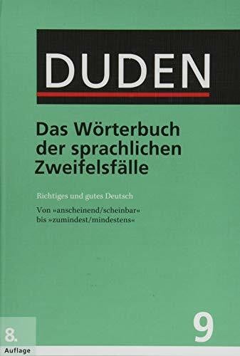Hennig, Mathilde Duden – Das Wörterbuch der sprachlichen Zweifelsfälle: Richtiges und gutes Deutsch (Duden - Deutsche Sprache in 12 Bänden)