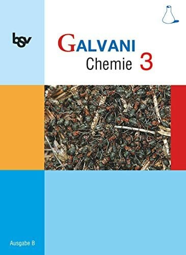 Hefner, Isabell Galvani - Chemie für Gymnasien - Ausgabe B - Für naturwissenschaftlich-technologische Gymnasien in Bayern - Bisherige Ausgabe - Band 3: 10. Jahrgangsstufe: Schulbuch