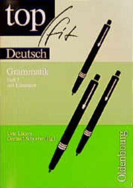 Lueders, Urte Topfit Deutsch: Grammatik, neue Rechtschreibung, H.2, 6. Schuljahr