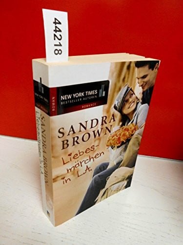 Lénárt-Seidnitzer, Tatjana Liebesmärchen in L.A.: 1. Zeig mir, was wahre Liebe ist 2. Die Überraschungsfrau: Zeig mir, was wahre Liebe ist; Die Überraschungsfrau. 2 Romane (New York Times Bestseller Autoren: Romance)