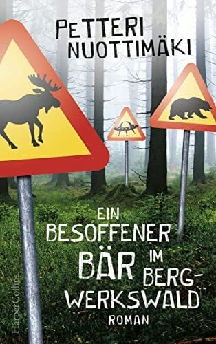 Kuhn, Wibke Ein besoffener Bär im Bergwerkswald: Roman