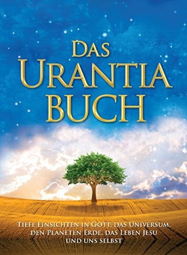 Urantia Foundation Das Urantia Buch
