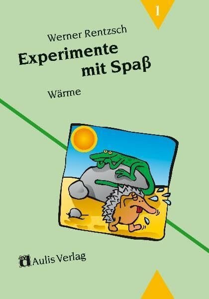 Otto, Michael Experimente mit Spass / Wärme