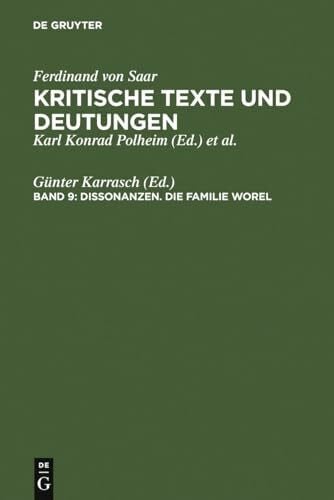 Karrasch, Günter Dissonanzen. Die Familie Worel (Ferdinand von Saar: Kritische Texte und Deutungen)